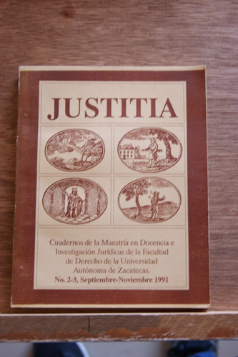 Justitia Derecho Zacatecas Núms 2 Y 3