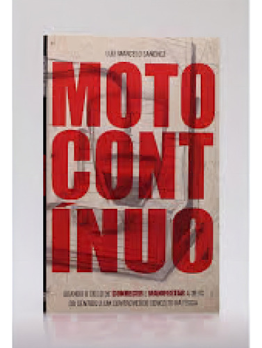 Moto Contínuo, De Sanchez, Luiz Marcelo. Editorial Doma, Capa Mole, Edição 0000-00-00 00:00:00 Em Espanhol