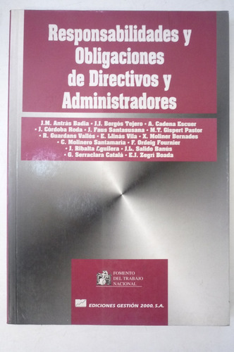 Responsabilidades Y Obligaciones De Directivos Y Administrad