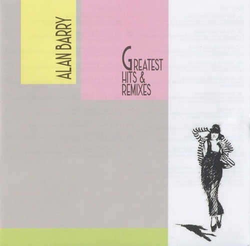 Alan Barry - Greatest Hits & Remixes - 2 Cd's 2019 Edelmix