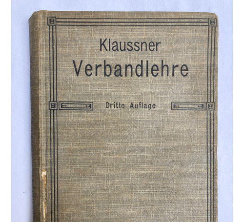 (vendajes) Klaussner. Verbandlehre. Numerosas Fotos. 1909.