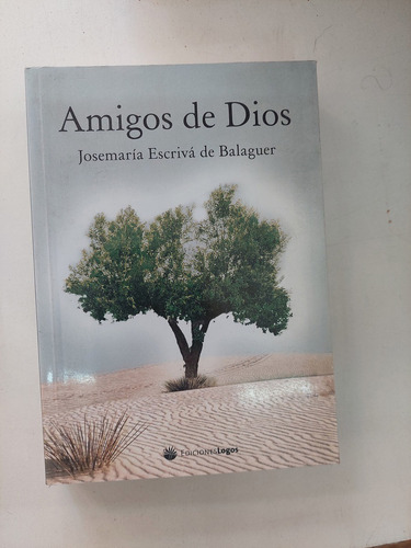 Amigos De Dios - Josemaría Escrivá De Balaguer 