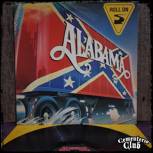 Alabama - Roll On - Ed Usa 1984 Vinilo Lp