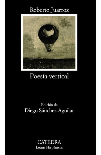 Poesía Vertical - Roberto Juarroz