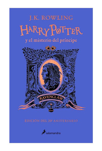 Libro Harry Potter Y El Misterio Del Príncipe (ravenclaw)