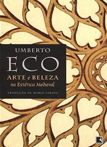 Arte E Beleza Na Estética Medieval, De Umberto Eco., Vol. N/a. Editora Record, Capa Mole Em Português, 2021