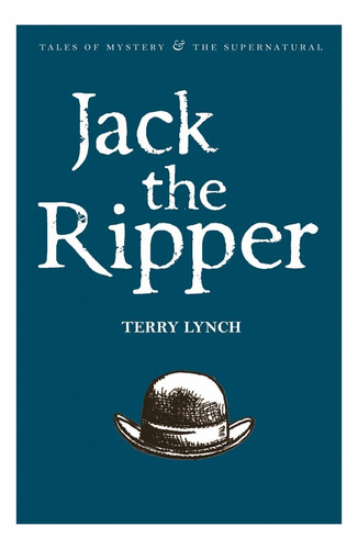 Jack The Ripper - Wordsworth Kel Ediciones