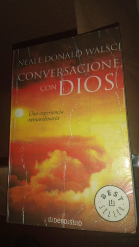 Conversaciones Con Dios I. Neale Donald 