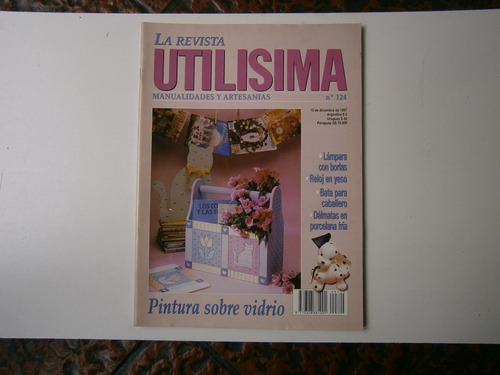 Utilísima . Manualidades Y Artesanías . Nro 124