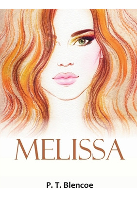 Libro Melissa - Blencoe, P. T.