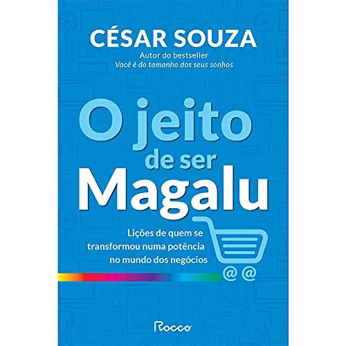 Libro Jeito De Ser Magalu, O - Licoes De Quem Se Transformou