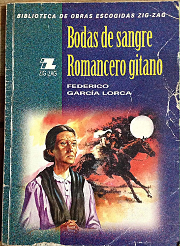 Bodas De Sangre / Romancero Gitano Federico García Lorca