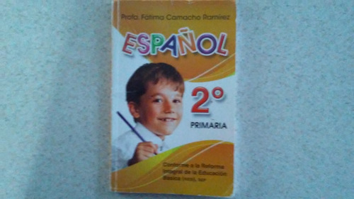 Libro Español 2 Grado De Primaria