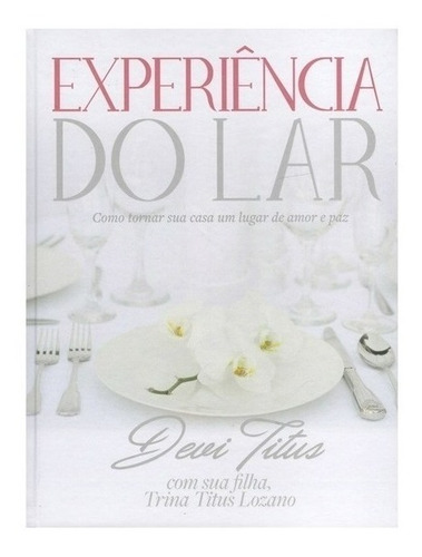 Livro De Como Se Portar Experiência Do Lar Devi Titus