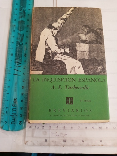 La Inquisición Española Turberville Breviario Fce 1965