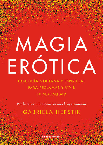 Libro Magia Erótica - Gabriela Herstik