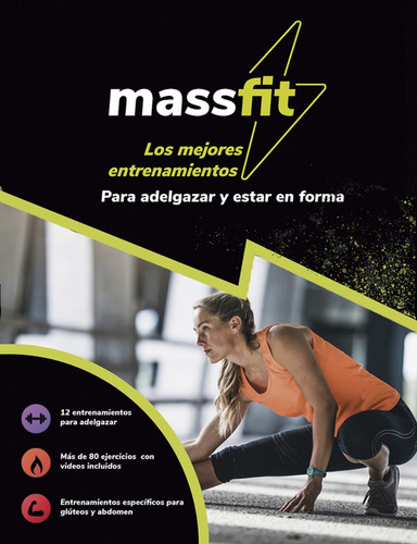 Massfit. Los Mejores Entrenamientos Para Estar En Forma