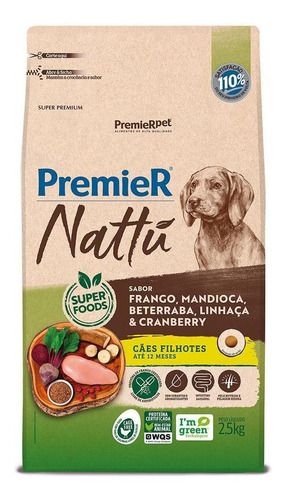 Ração Premier Nattu Cães Filhotes Frango E Mandioca 2,5kg
