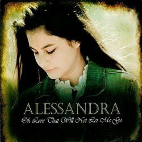 Oh Love That Will Not Let Me Go By Alessandra Sorace (cd Ccq