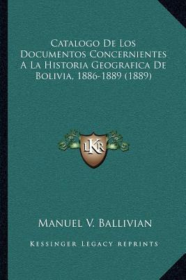 Libro Catalogo De Los Documentos Concernientes A La Histo...