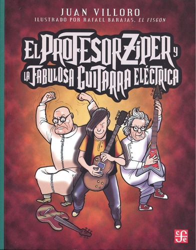 Profesor Ziper Y La Fabulosa Guitarra Electrica, El-villoro,