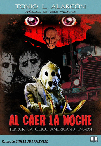 Al Caer La Noche. Terror Catódico Americano 1970-1981