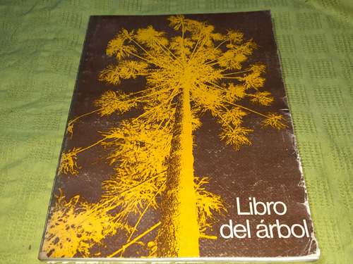 Libro Del Árbol Tomo 2 - Jorge Dimitri Biloni - Agens