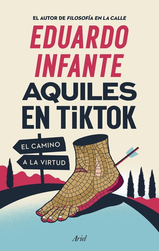 Aquiles En Tiktok, De Eduardo Infante. Editorial Ariel, Tapa -1 En Español