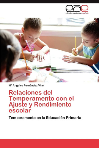 Libro:relaciones Del Temperamento Con El Ajuste Y Rendimient