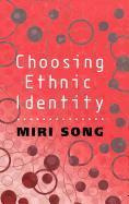 Libro Choosing Ethnic Identity - Miri Song