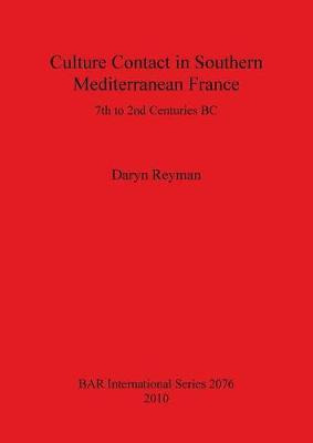 Libro Culture Contact In Southern Mediterranean France 7t...