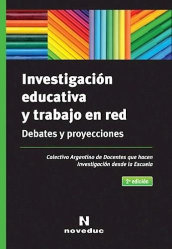 Investigacion Educativa Y Trabajo En Red