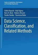 Comprar Libro Data Science, Classification, And Related Methods :...