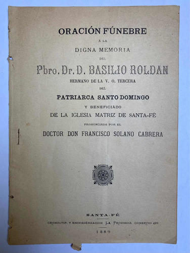 Francisco Solano Cabrera. Oración Fúnebre. Santa Fé 1889.