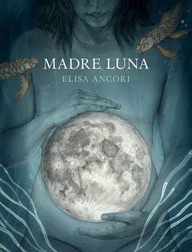 Libro Madre Luna