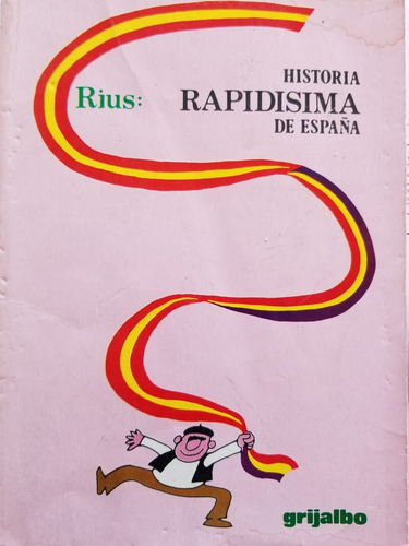 A3 Rius Historia Rapidísima De España (Usado)