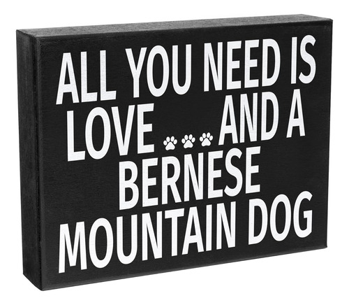Jennygems Bernese Mountain Gifts, All You Need Is Love And A