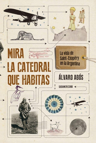 Mira La Catedral Que Habitas - Alvaro Abos