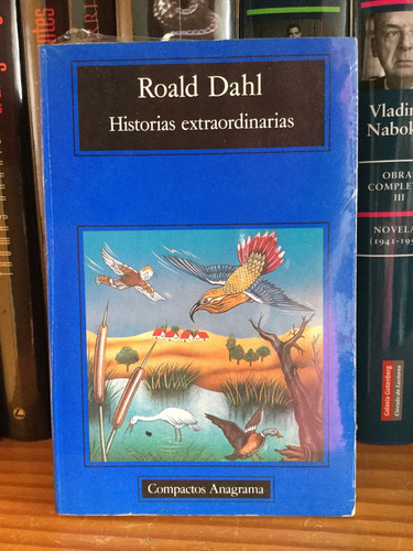 Roald Dahl Historias Extraordinarias Editorial Anagrama