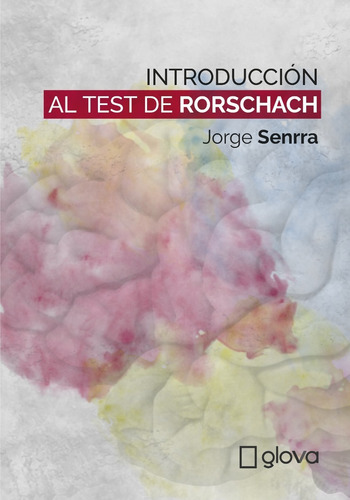 Imagen 1 de 10 de Lanzamiento Introducción Al Test De Rorschach Jorge Senrra