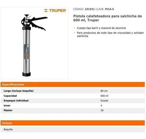 Pistola Calafateadora Para Salchicha De 600 Ml Truper 101931