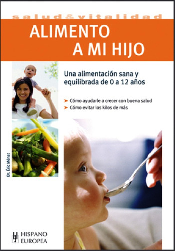 Alimento A Mi Hijo