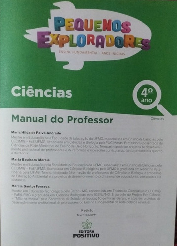 Pequenos Exploradores Ciências 4° Ano - Manual Do Professor.
