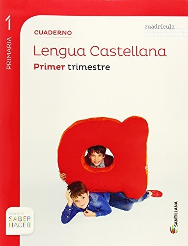 Cuaderno Lengua Cuadricula 1 Primaria 1 Trim Saber Hacer - 9