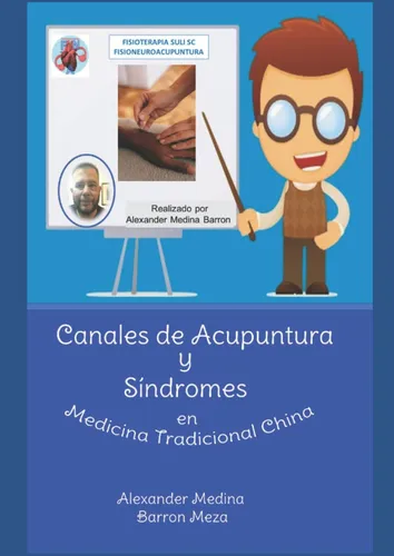 Libro: Canales Acupuntura Y Síndromes Mtc (spanish Edi