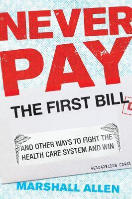 Libro Never Pay The First Bill : And Other Ways To Fight ...