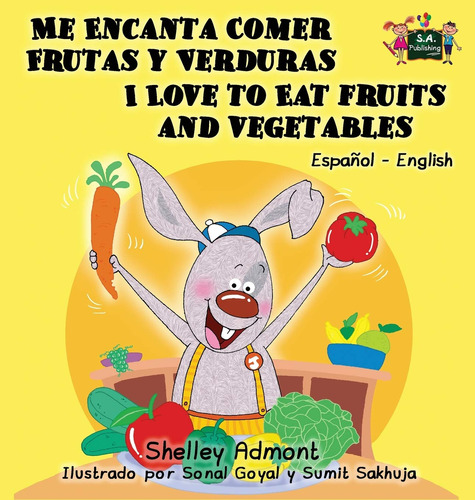 Libro : Me Encanta Comer Frutas Y Verduras