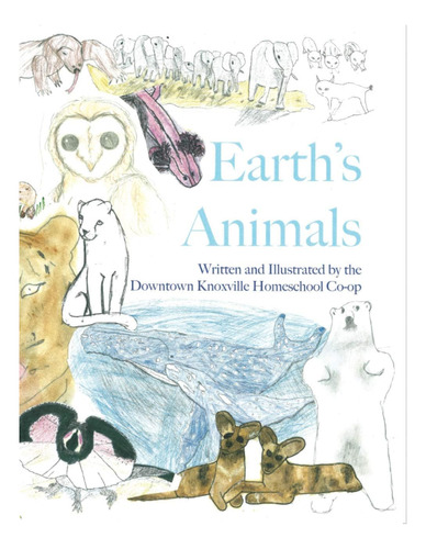 Libro: En Ingles Earths Animals