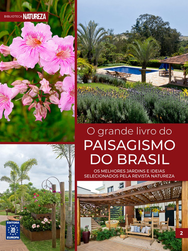 O Grande Livro do Paisagismo do Brasil - Volume 2, de Editora Europa. Editorial Editora Europa, capa mole em português, 2022