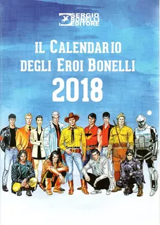 Tex Calendario Degli Eroi Bonelli 2018 - Bonellihq Cx342 L19